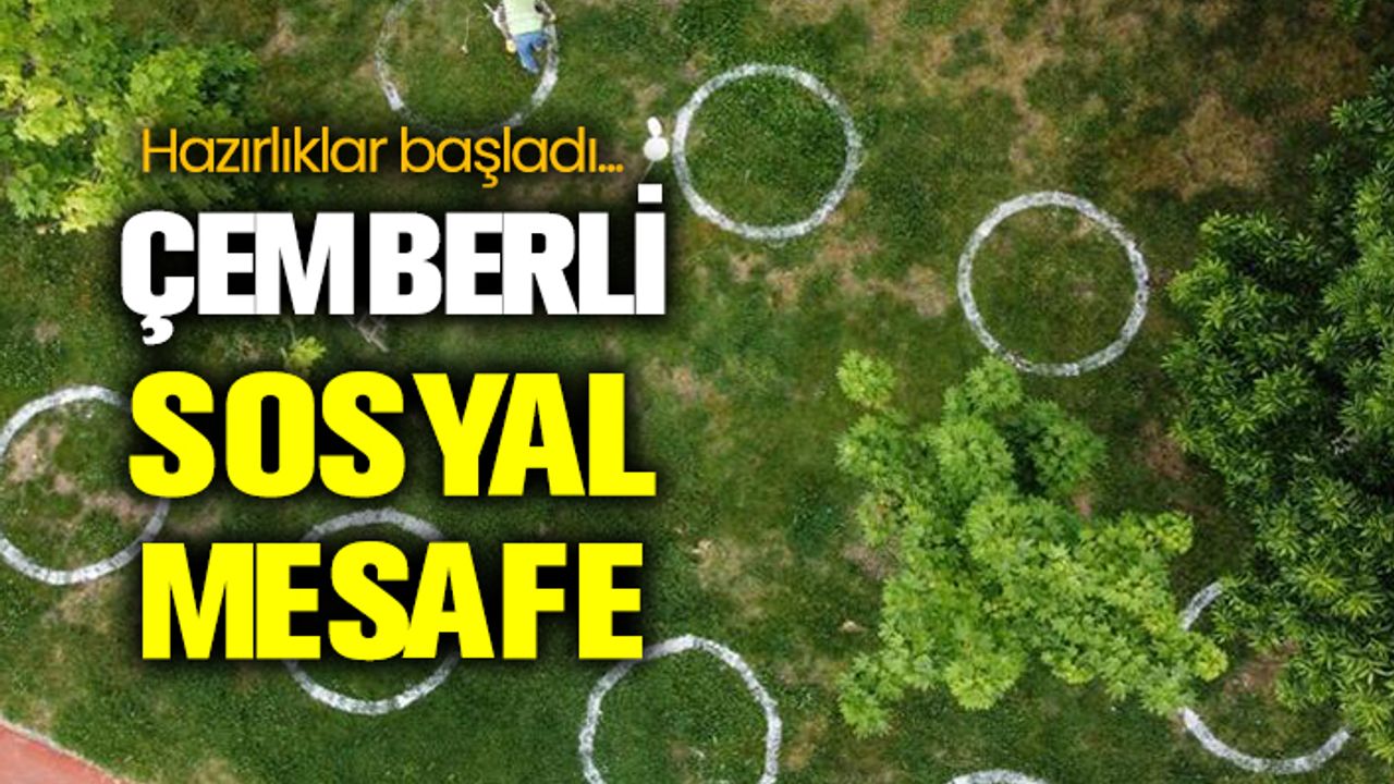 Hazırlıklar başladı: İstanbul'da çemberli sosyal mesafe dönemi