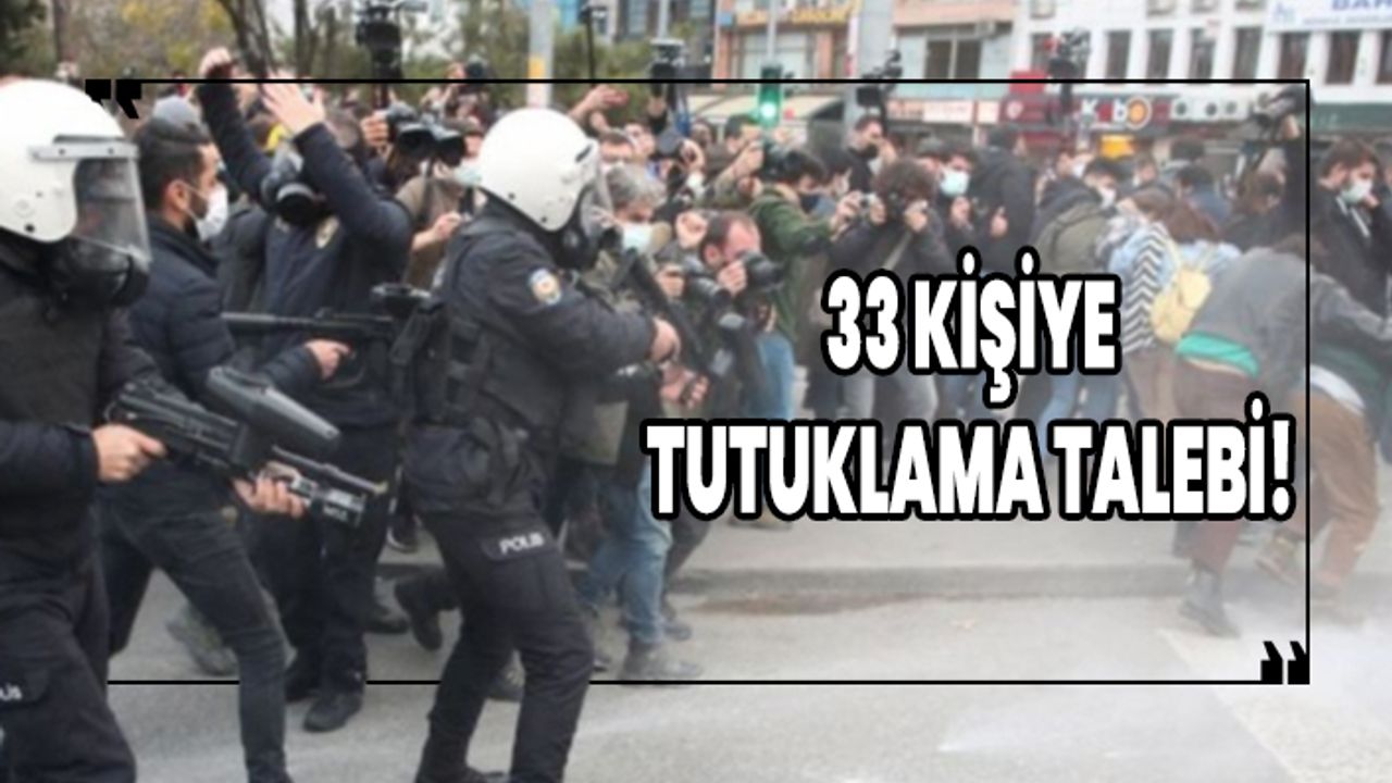 Boğaziçi eylemlerinde gözaltına alınan 61 kişiden 33'üne tutuklama talebi!