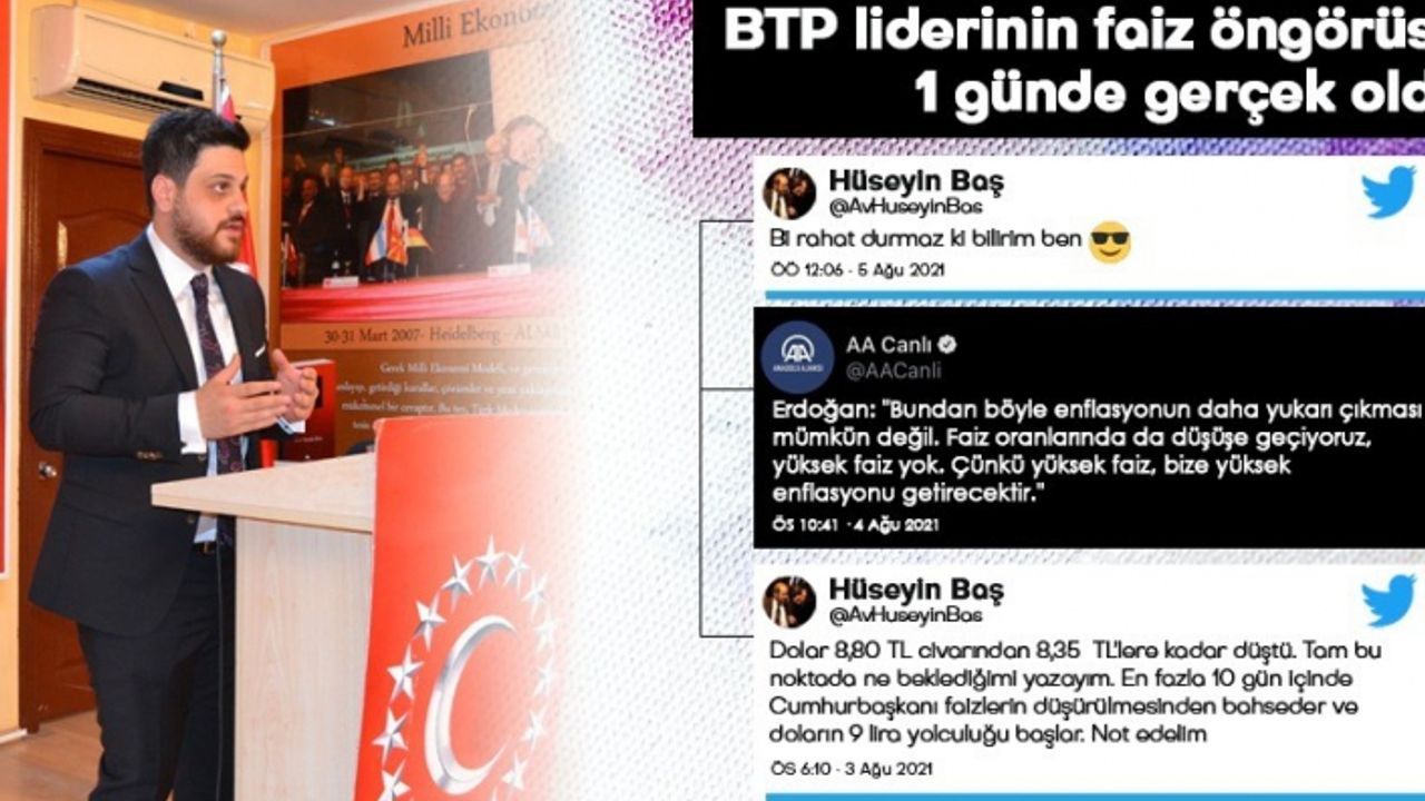 "BTP liderinin faiz öngörüsü 1 günde gerçek oldu"