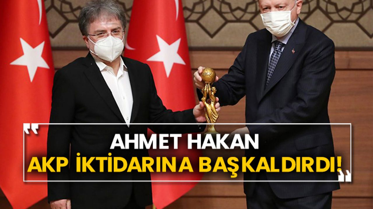 Ahmet Hakan AKP iktidarına başkaldırdı!