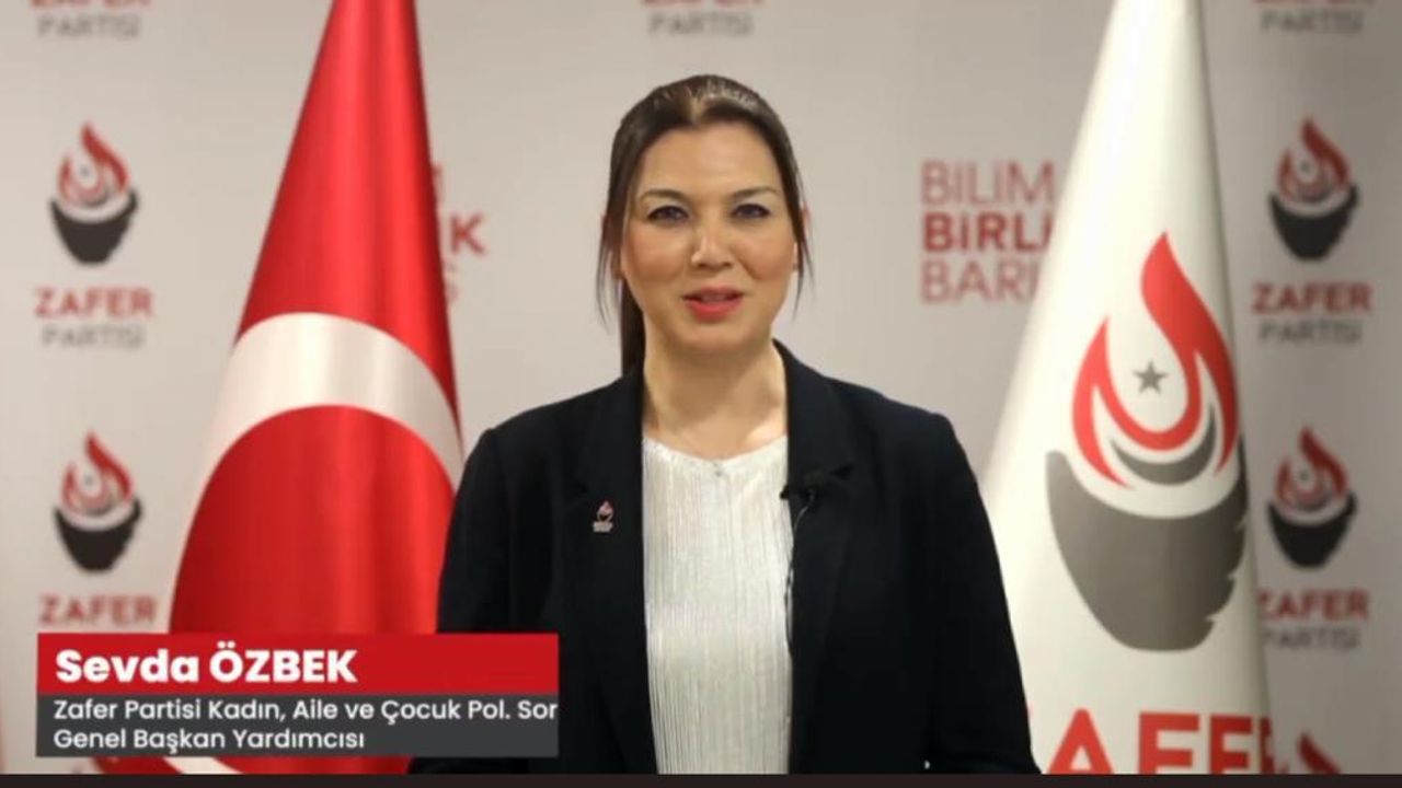 Zafer Partili Sevda Özbek'ten Türk Kadınlarına çağrı: Asla çaresiz değiliz!