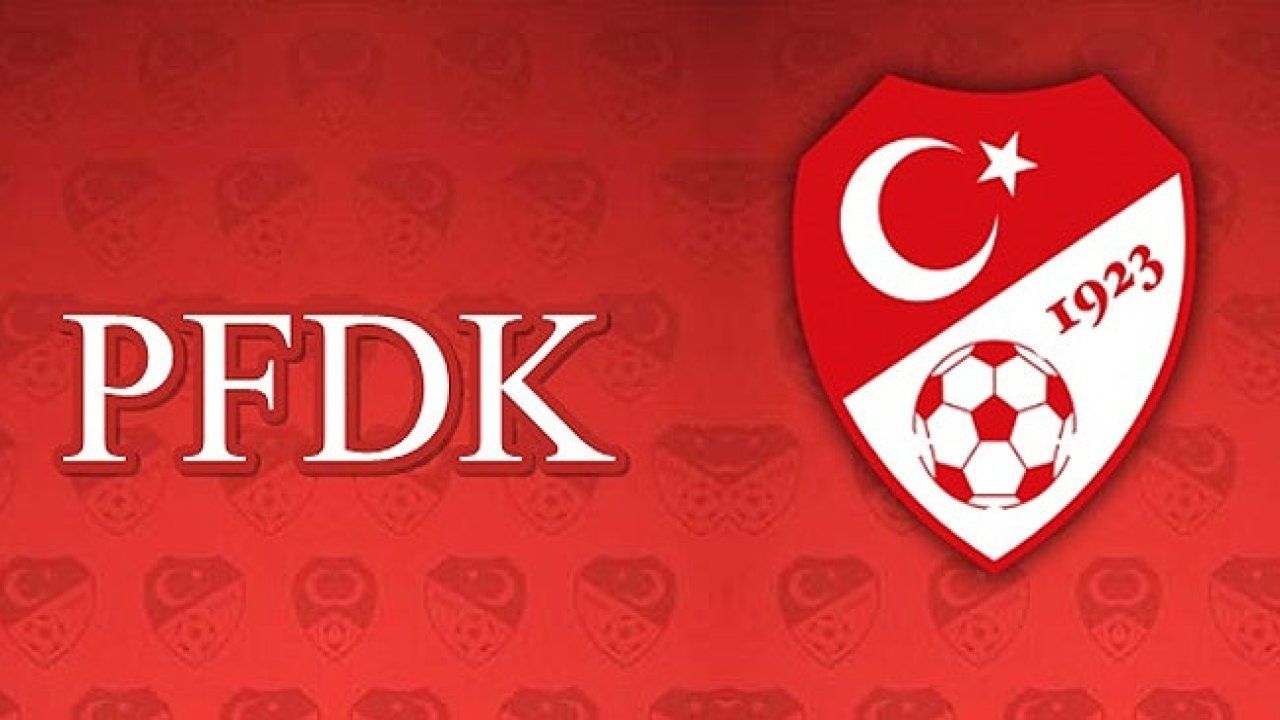 Süper Lig'den çok sayıda kulüp PFDK'lık oldu