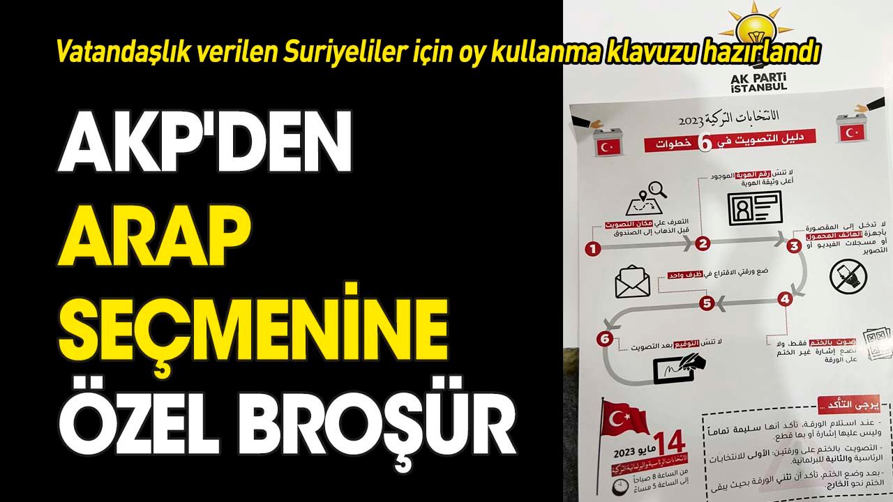 AKP'den Arap seçmenine özel broşür