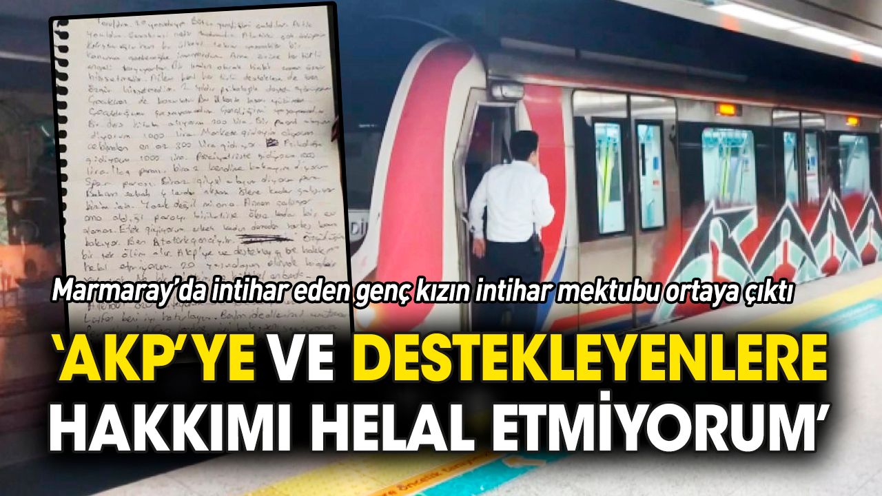 İntihar eden genç kızdan AKP'ye sitem dolu mektup