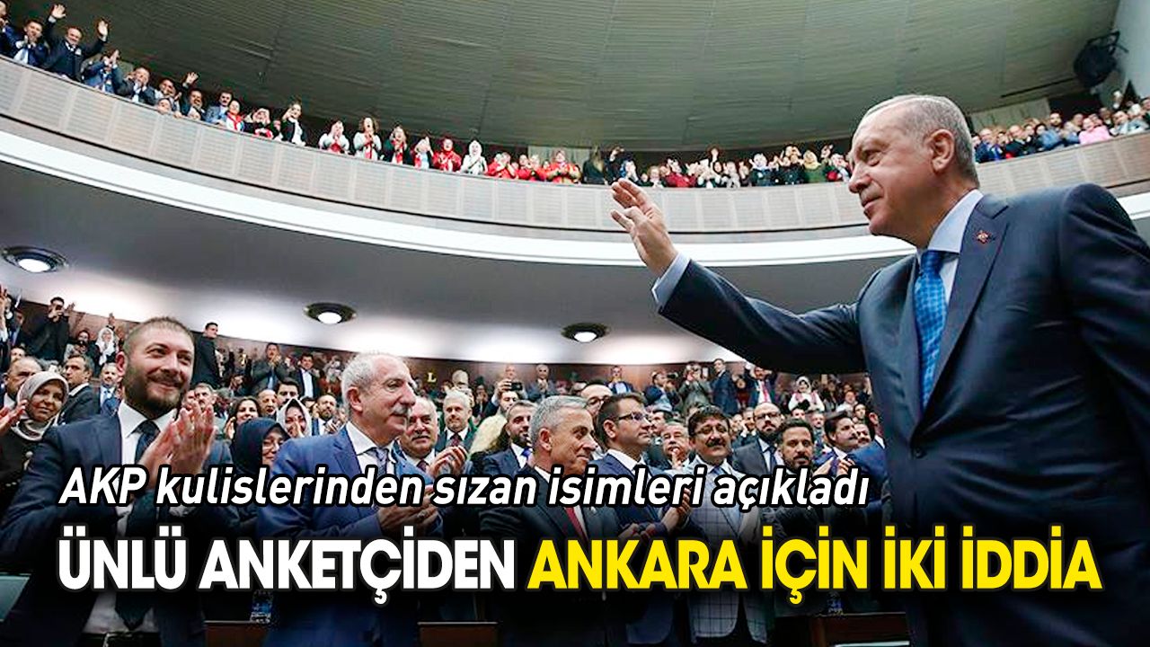 Ünlü anketçiden Ankara için iki iddia
