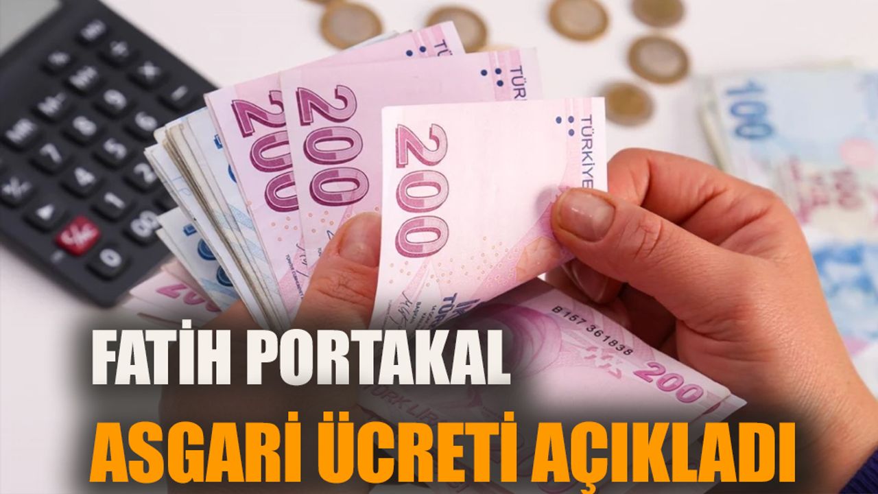Fatih Portakal asgari ücreti açıkladı