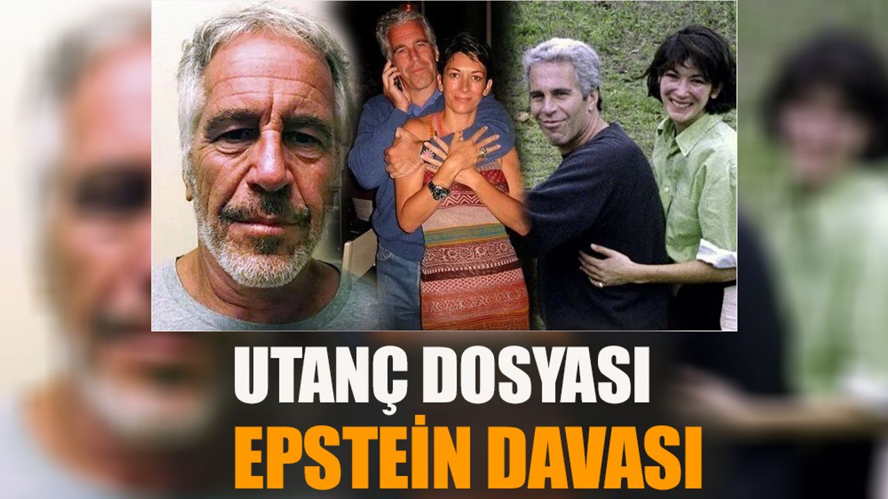 Utanç dosyası: Epstein davası