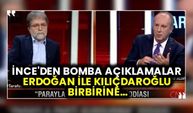 Muharrem İnce'den canlı yayında bomba açıklamalar: Erdoğan ile Kılıçdaroğlu birbirine…