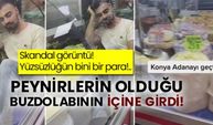 ​​​​​​​Skandal görüntü! Yüzsüzlüğün bini bir para!.. Peynirlerin olduğu buzdolabının içine girdi