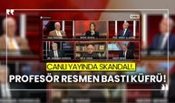 Canlı yayında skandal!.. Profesör resmen bastı küfrü!