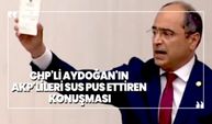 CHP'li Aydoğan'ın  AKP'lileri Sus Pus Ettiren  Konuşması