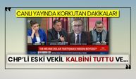 Canlı yayında korkutan dakikalar! CHP’li eski vekil kalbini tuttu ve…