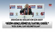 AKP Genel Başkanı Erdoğan “Bizim gençliğimiz eli satırlı değil”