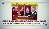 Pişkinliğin bu kadarına da pes! Kadın başkasından çocuk peydahlamış bir de yetmiyor kocasına çemkiriyor!