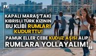 Kapalı Maraş’taki Kıbrıslı Türk kızının bu klibi Rumları kudurttu!