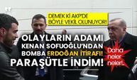 Olayların adamı Kenan Sofuoğlu’ndan bomba Erdoğan itirafı!