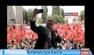 Muharrem İnce Kars'ta