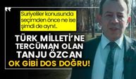 Suriyeliler konusunda seçimden önce ne ise şimdi de aynı!.. Türk Milleti’ne tercüman olan Tanju Özcan ok gibi dos doğru!