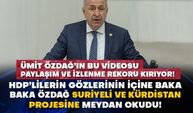 Ümit Özdağ’ın bu videosu paylaşım ve izlenme rekoru kırıyor! HDP’lilerin gözlerinin içine baka baka Özdağ Suriyeli ve kürdistan projesine meydan okudu!