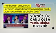 Her devrin Yaşar’ı, Ersan hocaya ağzını bozdu utanmadan kalktı terbiyeli ol dedi! Yüzsüzlük canlı olsa yerin dibine girerdi!