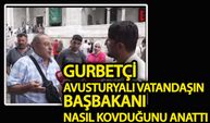 Gurbetçiden ibret alınası bir olay “Burda kıytırık bir belediye başkanına yapamazsın”