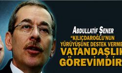 Abdullatif Şener: Kılıçdaroğlu'nun yürüyüşüne destek vermek vatandaşlık görevimdir