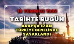 Tarihte bugün: Arapça ezan Türkiye genelinde yasaklandı