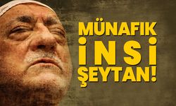 Fetullah Gülen Münafık İnsi şeytandır