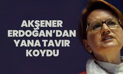 Akşener Erdoğan’dan yana tavır  koydu