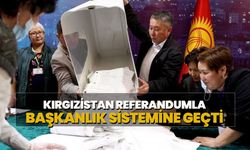 Kırgızistan referandumla başkanlık sistemine geçti