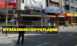 HDP binasına saldırıya siyasilerden kınama