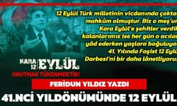 41.nci yıldönümünde 12 Eylül