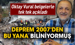 Oktay Vural belgelerle tek tek açıkladı! Deprem 2007'den bu yana biliniyormuş