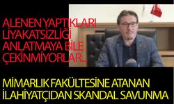 Alenen liyakatsizlik yapılıyor, anlatmaya da çekinmiyorlar: Mimarlık Fakültesi Dekanlığına atanan İlahiyatçıdan skandal