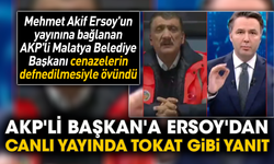 AKP'li Malatya Belediye Başkan'ına  Mehmet Akif Ersoy'dan tokat gibi yanıt