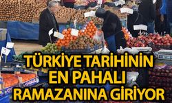 ‘Türkiye tarihinin en pahalı Ramazan’ına giriyor’