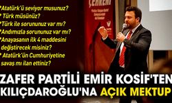 Zafer Partili Emir Kosif'ten Kemal Kılıçdaroğlu'na açık mektup