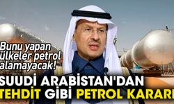 Suudi Arabistan'dan tehdit gibi petrol kararı