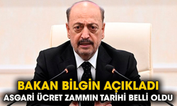 Bakan Bilgin açıkladı: Asgari ücret zammın tarihi belli oldu