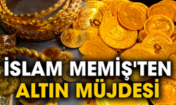 İslam Memiş'ten altın müjdesi