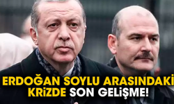 Erdoğan Soylu arasındaki krizde son gelişme!