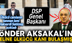 Ülkücü camianın tanınan ismi Hakverdi Satılmış açıkladı: DSP Genel Başkanı Önder Aksakal’ın eline Ülkücü kanı bulaşmış