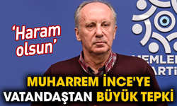 Muharrem İnce'ye vatandaştan büyük tepki