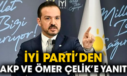 İYİ Parti’den AKP ve Ömer Çelik’e yanıt