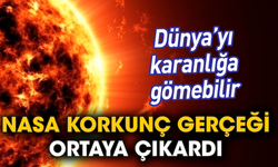 NASA korkunç gerçeği ortaya çıkardı: Dünya’yı karanlığa gömebilir.