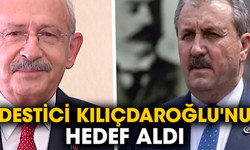 Destici Kılıçdaroğlu'nu hedef aldı