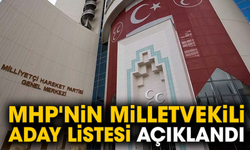 2023 Seçimleri MHP milletvekili adayları tam liste! MHP'nin milletvekili aday listesi açıklandı