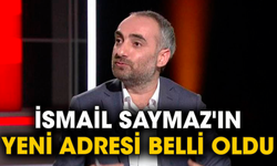 İsmail Saymaz'ın yeni adresi belli oldu