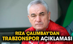 Rıza Çalımbay'dan Trabzonspor açıklaması