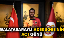 Galatasaraylı Adekugbe'nin acı günü